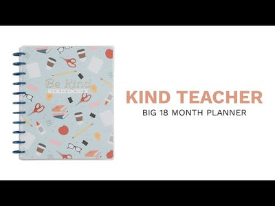 Undated Kind Teacher Happy Planner- Big Teacher Layout - 12 Months