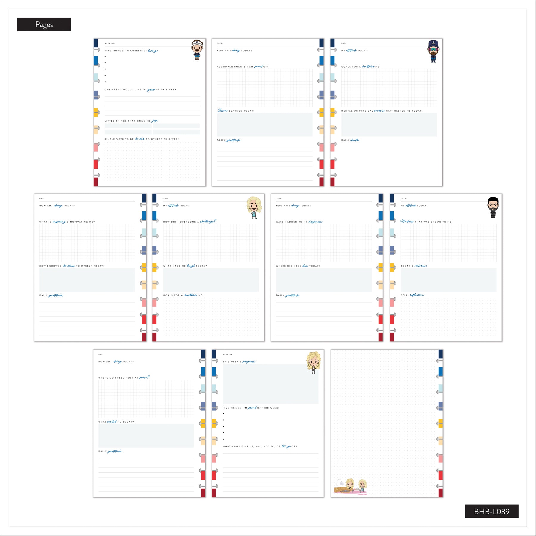 Seven planner pages with colorful disc-bound edges featuring small Ted Lasso character illustrations and prompts for reflection and positivity from the Ted Lasso - Be Happy Box.