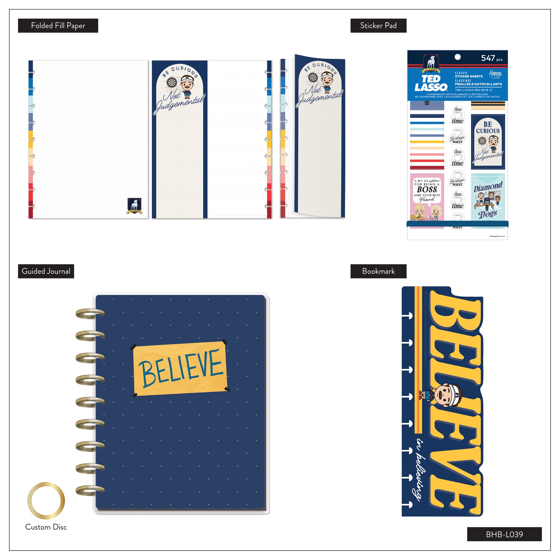 Ted Lasso - Be Happy Box featuring a guided journal with a "Believe" cover, custom disc binding, folded filler paper, a colorful sticker pad, and a matching "Believe" bookmark.