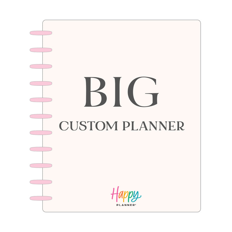 Big Custom Planner - Build Your Own