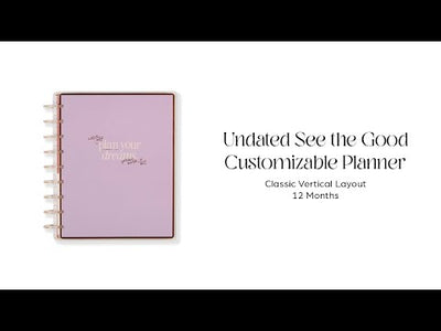 Undated See the Good Customizable Planner - Classic Vertical Layout - 12 Months