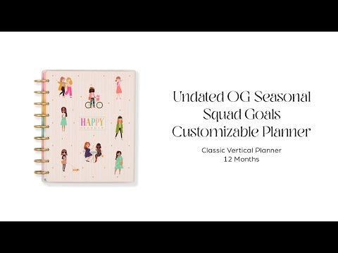 Undated OG Seasonal Squad Goals Customizable Planner - Classic Vertical Planner - 12 Months