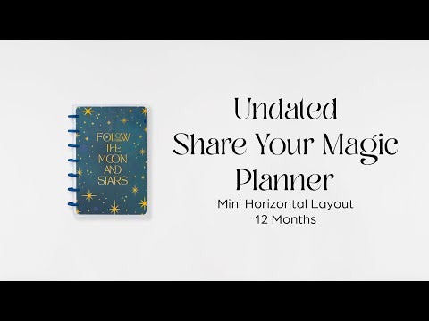 Undated Share Your Magic Customizable Planner - Mini Horizontal Layout - 12 Months