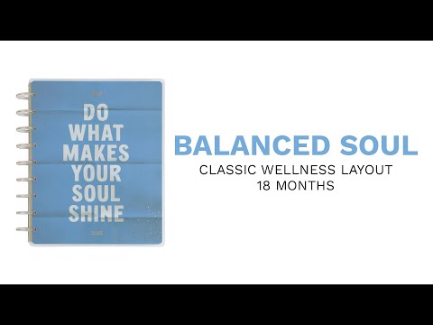 2024 Balanced Soul Happy Planner - Classic Wellness Layout - 18 Months