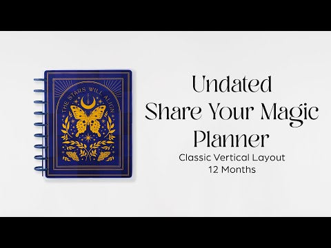 Undated Share Your Magic Customizable Planner - Classic Vertical Layout - 12 Months