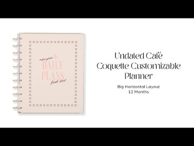 Undated Café Coquette Customizable Planner - Big Horizontal Layout - 12 Months