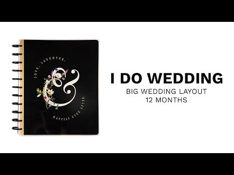 Undated I Do Wedding Happy Planner - Big Wedding Layout - 12 Months