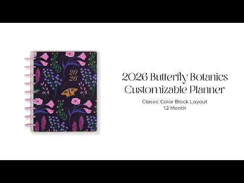 2026 Butterfly Botanics Customizable Planner - Classic Color Block Layout - 12 Months