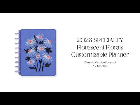 2026 SPECIALTY Florescent Florals Customizable Planner - Classic Vertical Layout - 12 Months