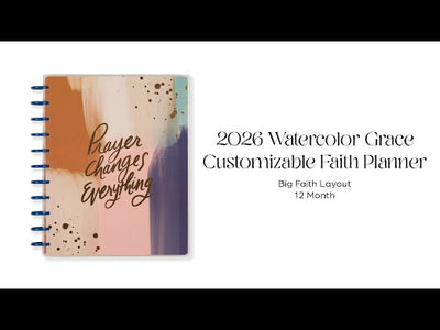 2026 Watercolor Grace Customizable Faith Planner - Big Faith Layout - 12 Months