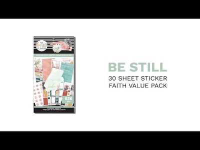 Value Pack Stickers - Be Still Faith