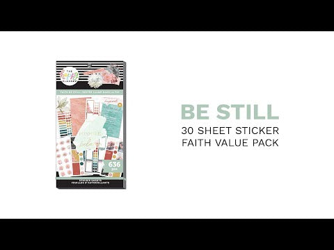 Value Pack Stickers - Be Still Faith