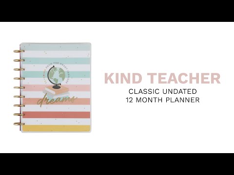 Undated Kind Teacher Happy Planner - Classic Teacher Layout - 12 Months